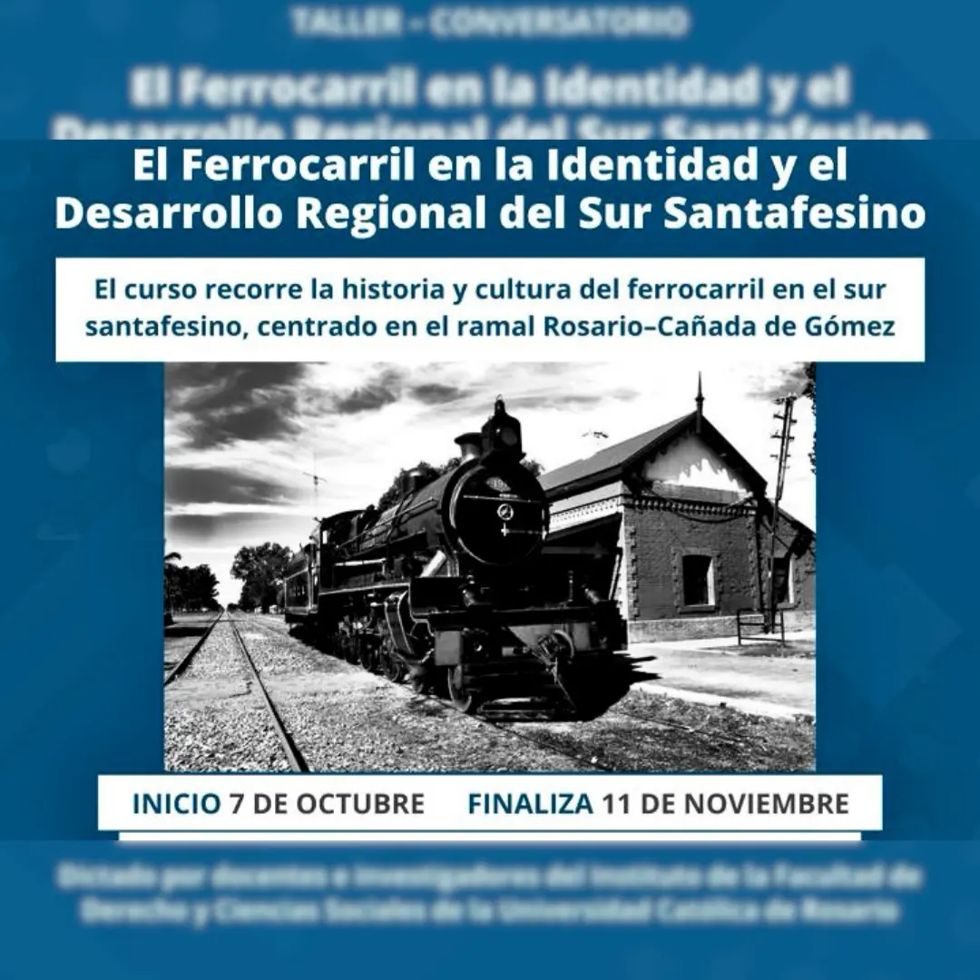 LA IDENTIDAD REGIONAL EL FERROCARRIL COMO MOTOR CULTURAL