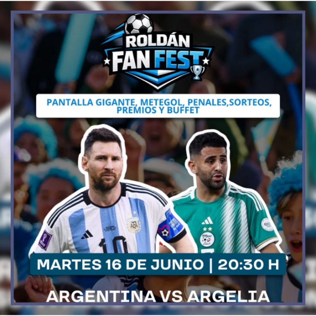 ROLDÁN FAN FEST: JUEGOS, SORTEOS Y PANTALLA GIGANTE PARA ALENTAR A LA SELECCIÓN