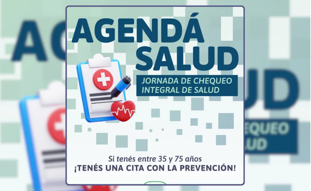 PREVENCIÓN Y DIAGNÓSTICO TEMPRANO: LLEGA UNA NUEVA JORNADA DE AGENDÁ SALUD