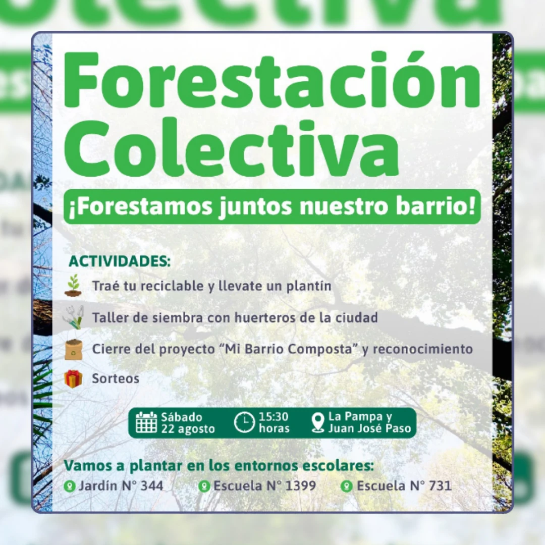 JORNADA DE FORESTACIÓN COLECTIVA: HABRÁ PLANTACIÓN DE ÁRBOLES, TALLERES Y SORTEOS